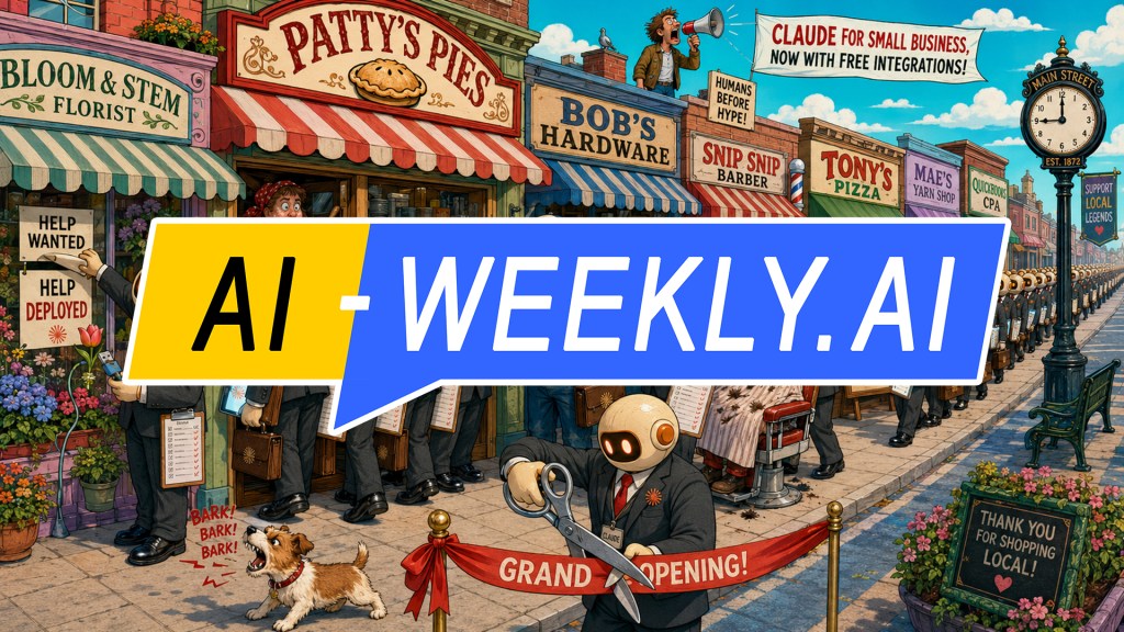 AI-Weekly for Tuesday, May 19, 2026 - Issue 217. This cover of the AI-Weekly newsletter depicts a whimsical cartoon street scene of small local shops like a florist, pie shop, hardware store, barber, pizza place, and yarn shop, where a long line of identical humanoid robots in suits labeled 'Claude' carry briefcases and clipboards while interacting with confused and worried shop owners; one robot cuts a grand opening ribbon in the foreground as a small dog barks nearby, and overhead a man with a megaphone stands on a rooftop beneath a banner promoting AI for small business, with signs like help wanted replaced by help deployed and various storefront details and townspeople expressing surprise and concern.